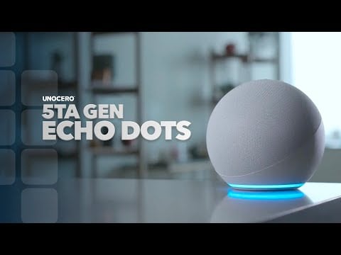 unocero Alexa Echo Dot Gen 5 Qué cambió