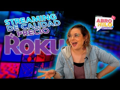 unocero Cómo funciona Roku Abro Hilo