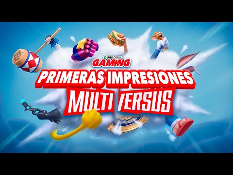 Unocero Ya Jugamos MultiVersus UNOCEROGaming